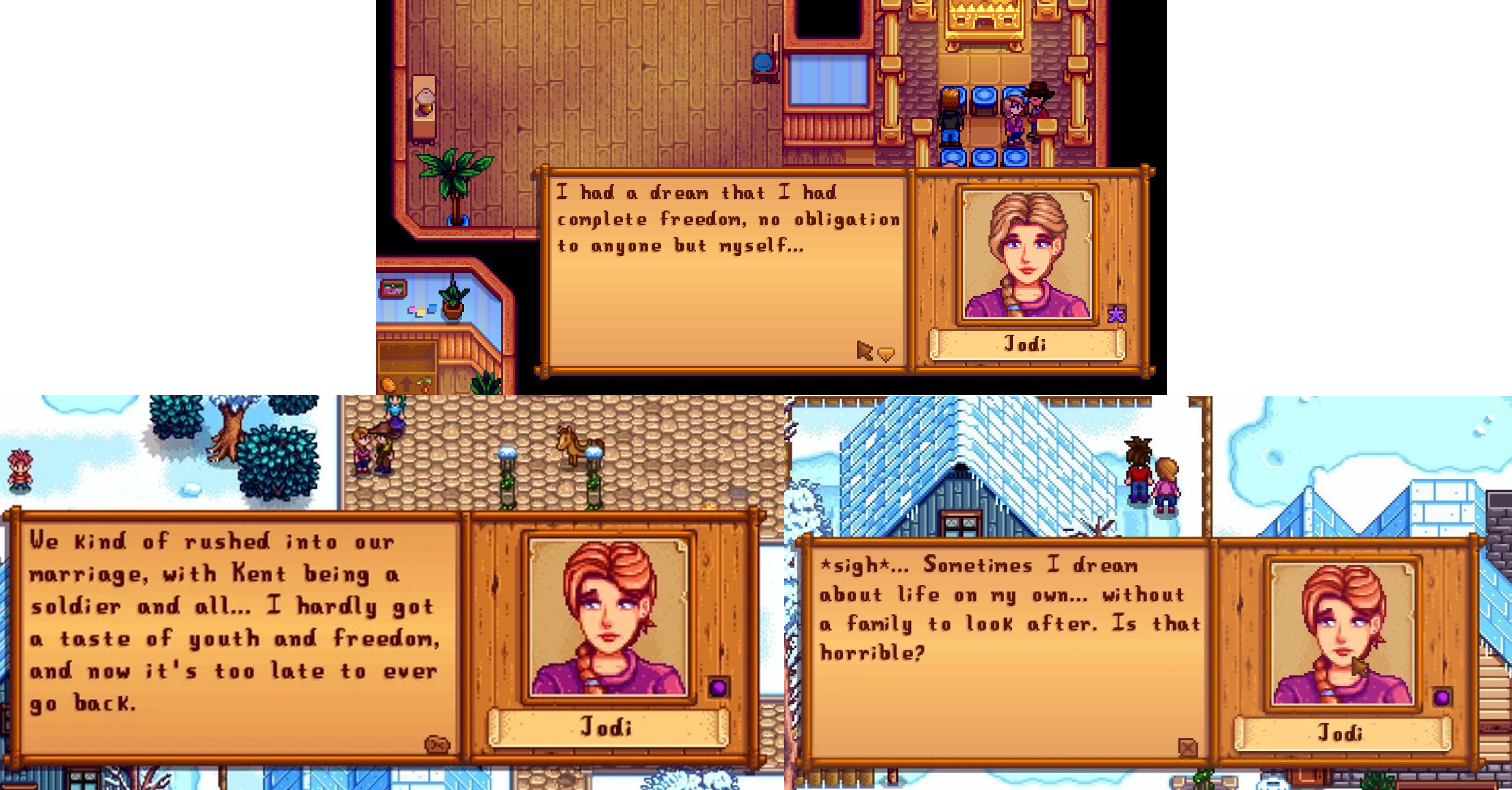 Jodi's dialogue shows her tired from her life as housewife.
