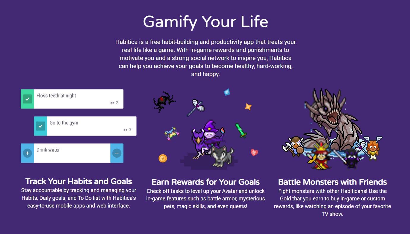 Habitica is a gamified productivity app with a task manager and a habit tracker system.